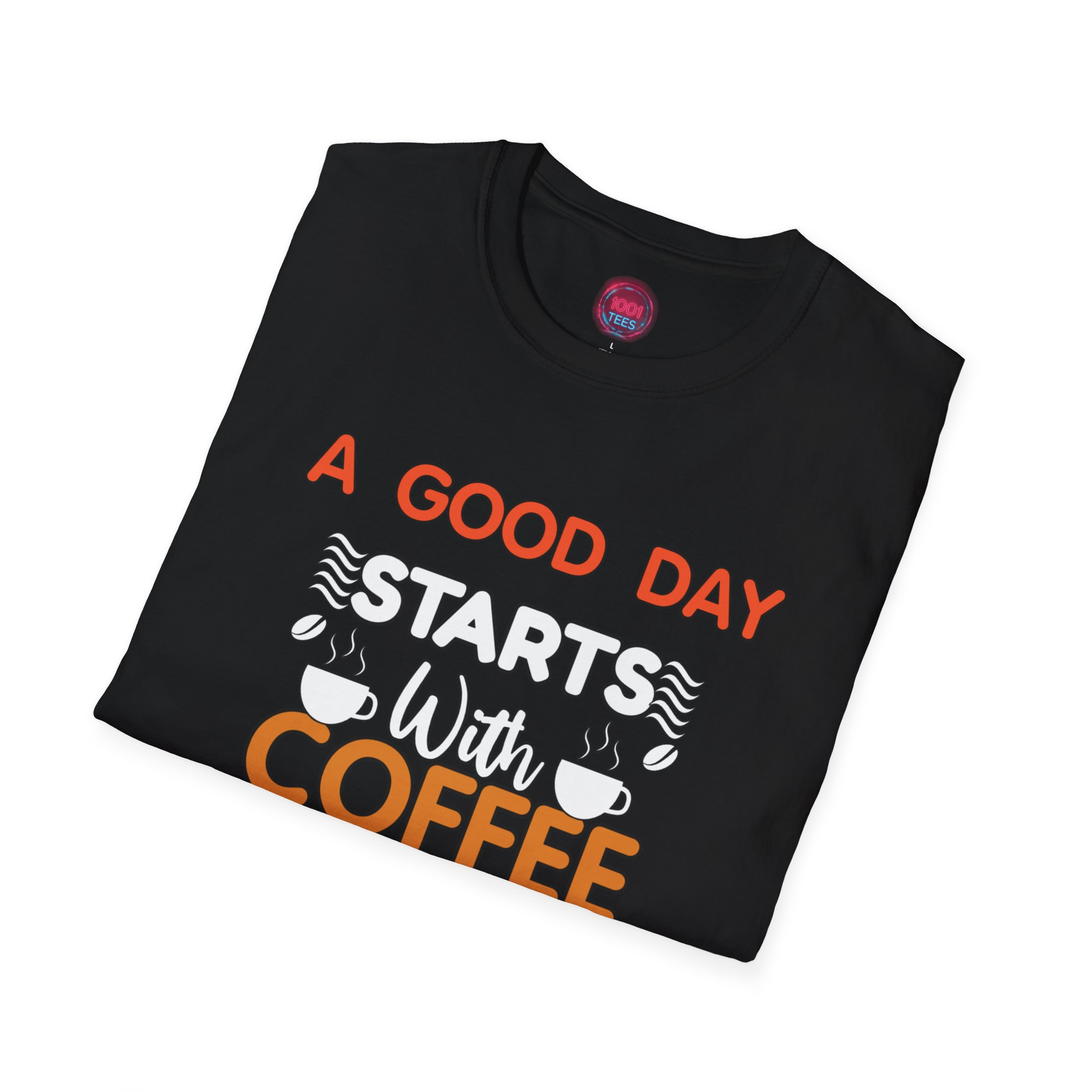 Coffee Lovers Unisex Softstyle T-Shirt - "A Good Day Starts With Coffee And You" - Image 4