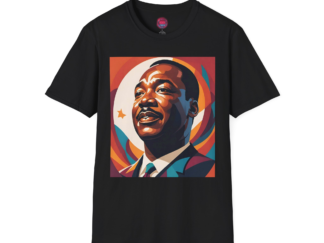 Unisex Softstyle T-Shirt - Martin Luther King Jr. Inspired Design