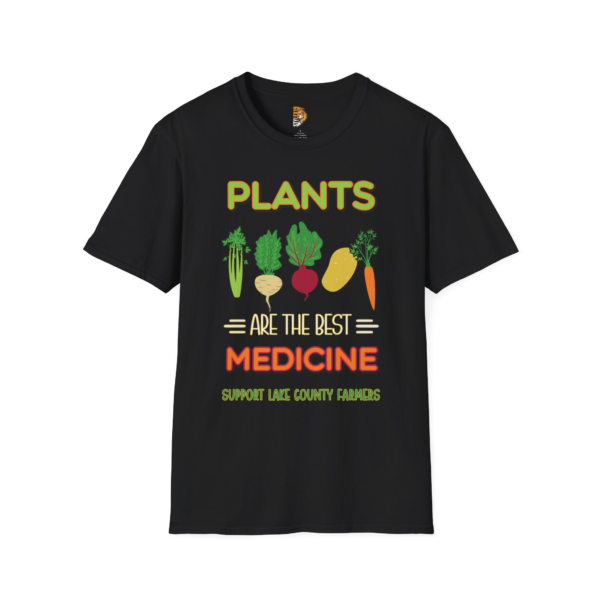 Unisex Softstyle T-Shirt - "Plants Are the Best Medicine" - Support Local Farmers