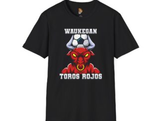 Waukegan Toros Rojos Soccer T-Shirt | Unisex Softstyle Tee for Fans