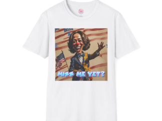 Miss Me Yet? Unisex Softstyle T-Shirt for Clown and Political  Humor Lovers
