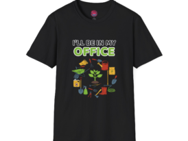 Gardening Office I'll Be in My Office Plant Lovers Tee – Black Graphic Tee