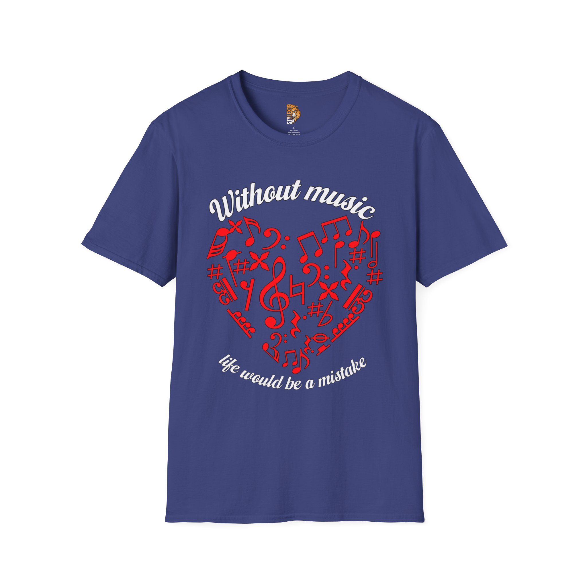 Music Lover Unisex T-Shirt - Without Music Life Would Be a Mistake - Image 21