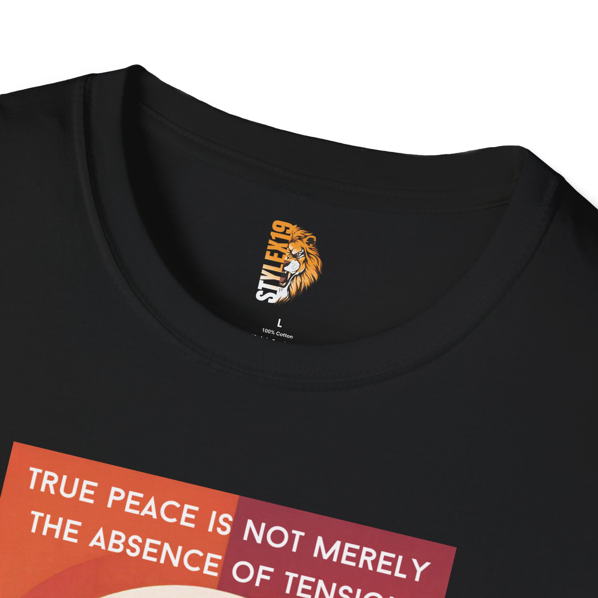 Unisex Softstyle T-Shirt - "True Peace is Not Merely the Absence of Tension" Inspirational Design - Image 3