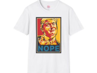 Funny Nope Graphic Unisex T-Shirt - Softstyle Casual Wear