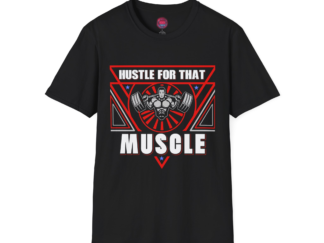Motivational Fitness T-Shirt - 'Hustle For That Muscle'