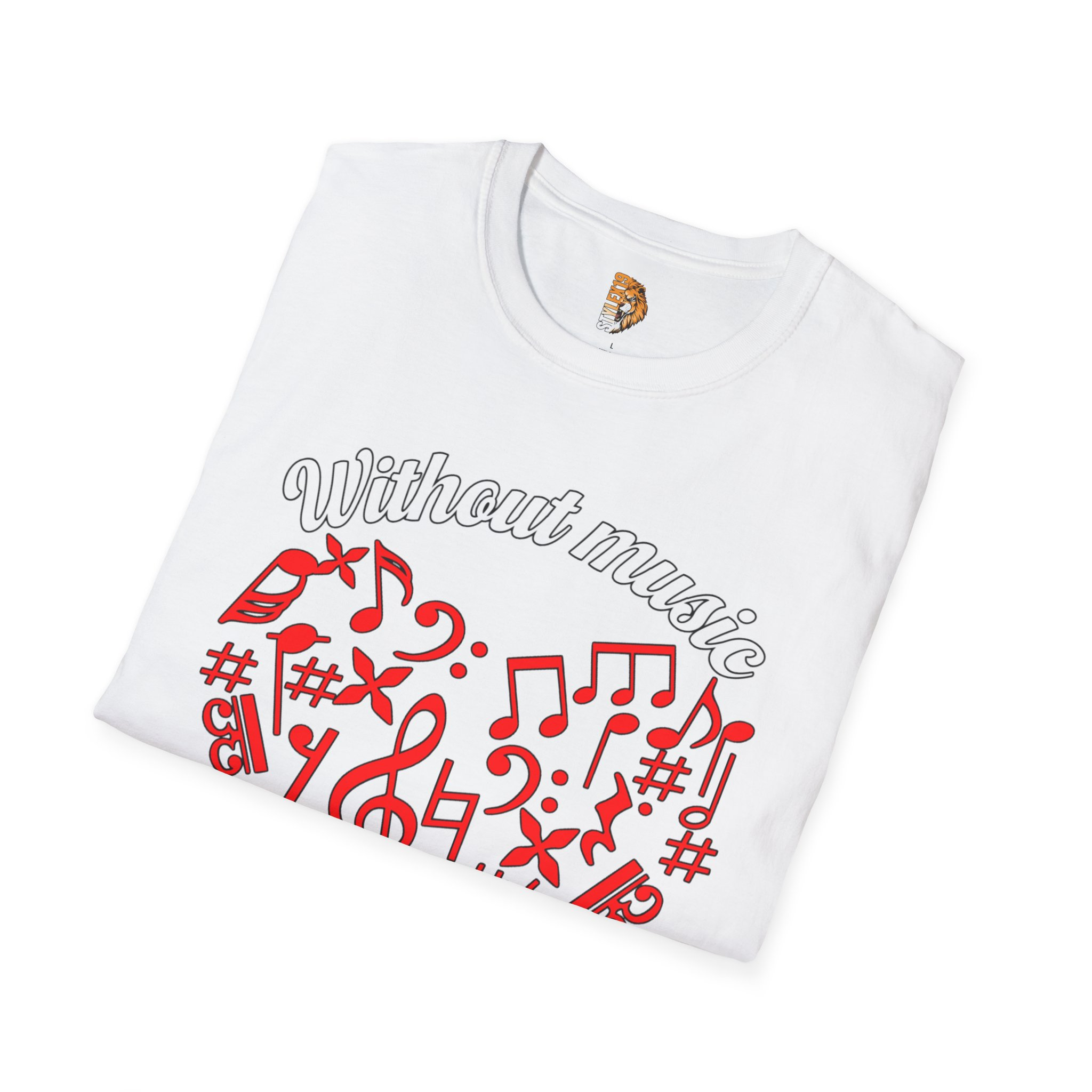 Music Lover Unisex T-Shirt - Without Music Life Would Be a Mistake - Image 4