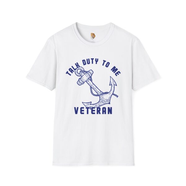 Talk Duty To Me Veteran Anchor Graphic Unisex T-Shirt -