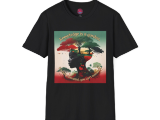Knowledge is a Garden Unisex T-Shirt - Inspirational Tree Design