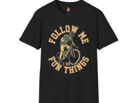 Follow Me! I Do Fun Things! – Black Graphic Tee