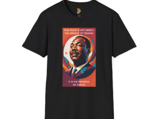 Unisex Softstyle T-Shirt - "True Peace is Not Merely the Absence of Tension" Inspirational Design