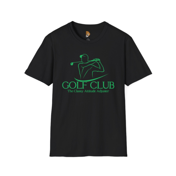 Golf Club: The Classy Attitude Adjuster Unisex Softstyle T-Shirt -