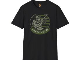 Talk Duty to Me - Military Support T-Shirt - Design – Black Graphic Tee