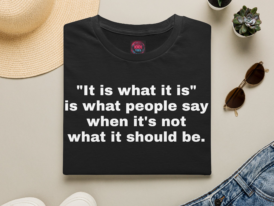 with Quote - Casual Tee, Gift for Friends, Everyday Wear, Inspirational Shirt, Fun Statement Top – Black Graphic Tee