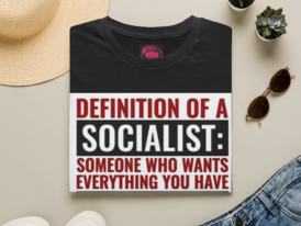 Definition of a Socialist T-Shirt — Political Statement Tee – Black Graphic Tee
