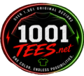1001Tees.net - 1,001 Original Designs. Endless Possibilities.