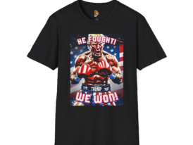 'He Fought! We Won!' Patriotic – Black Graphic Tee