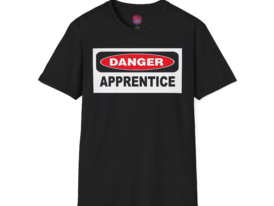 Danger Apprentice Casual, Fun Design for Aspiring Professionals – Black Graphic Tee