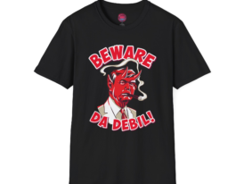 Beware Da Debil Fun Quirky for Casual Wear – Black Graphic Tee