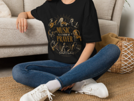Music Is a Form of Prayer T‑Shirt
